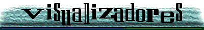  Visualizadores 